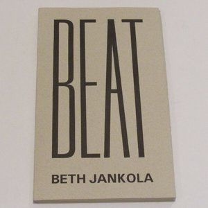 Vintage Poetry Book Beat by Beth Jankola 1994 Canadian Poems Chap Book EUC RARE